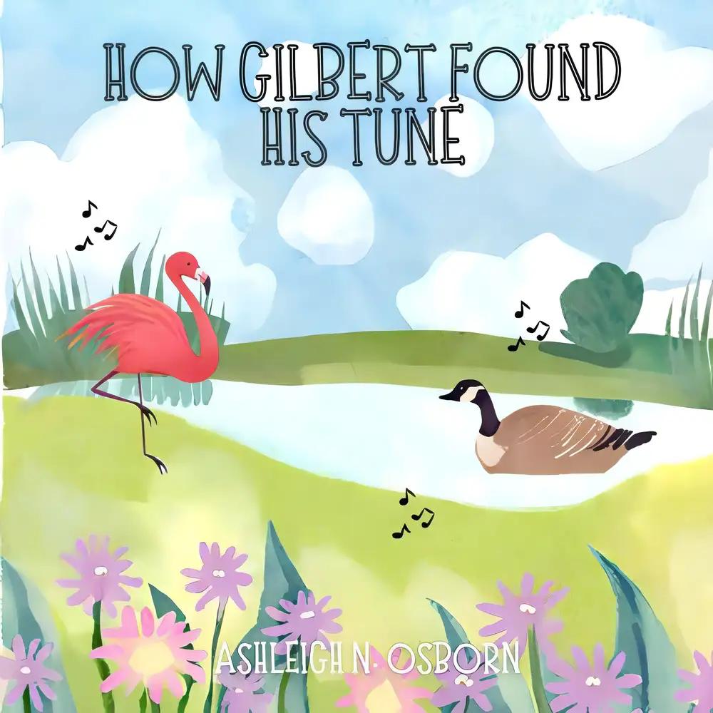 How Gilbert Found His Tune