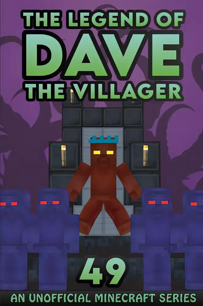 Dave the Villager 49: An Unofficial Minecraft Series