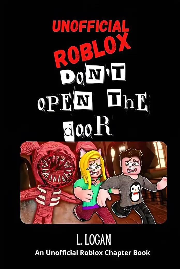 Don't Open the Door: An Unofficial Roblox Doors Story