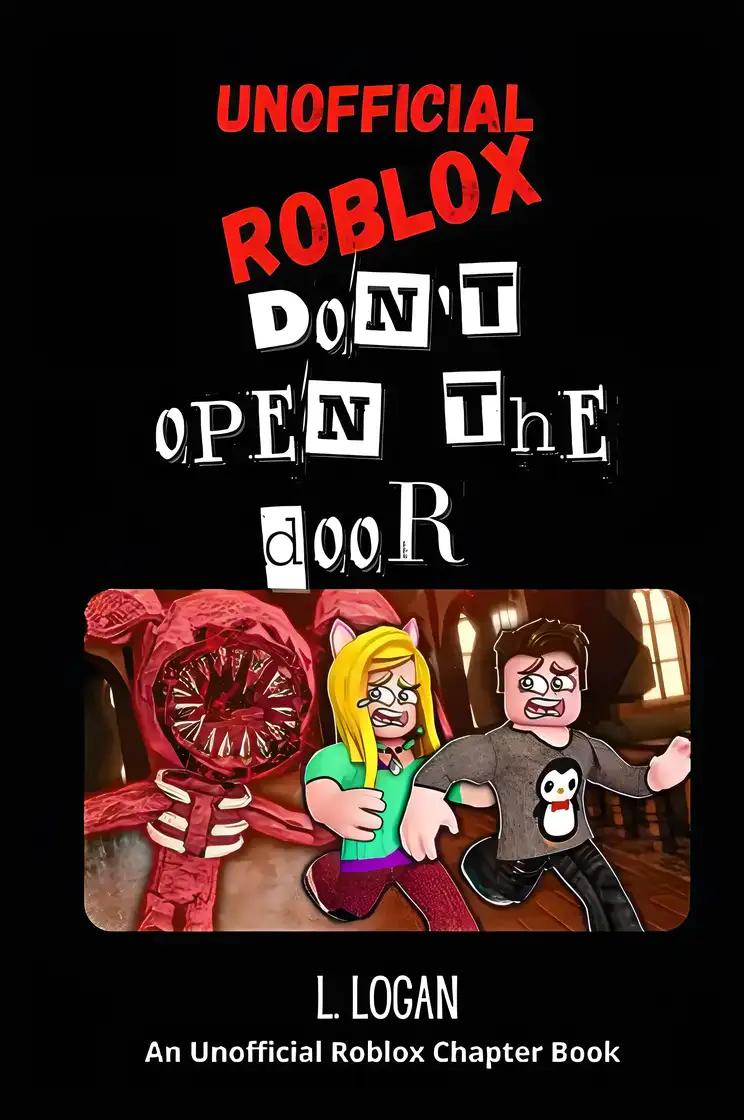 Don't Open the Door: An Unofficial Roblox Doors Story