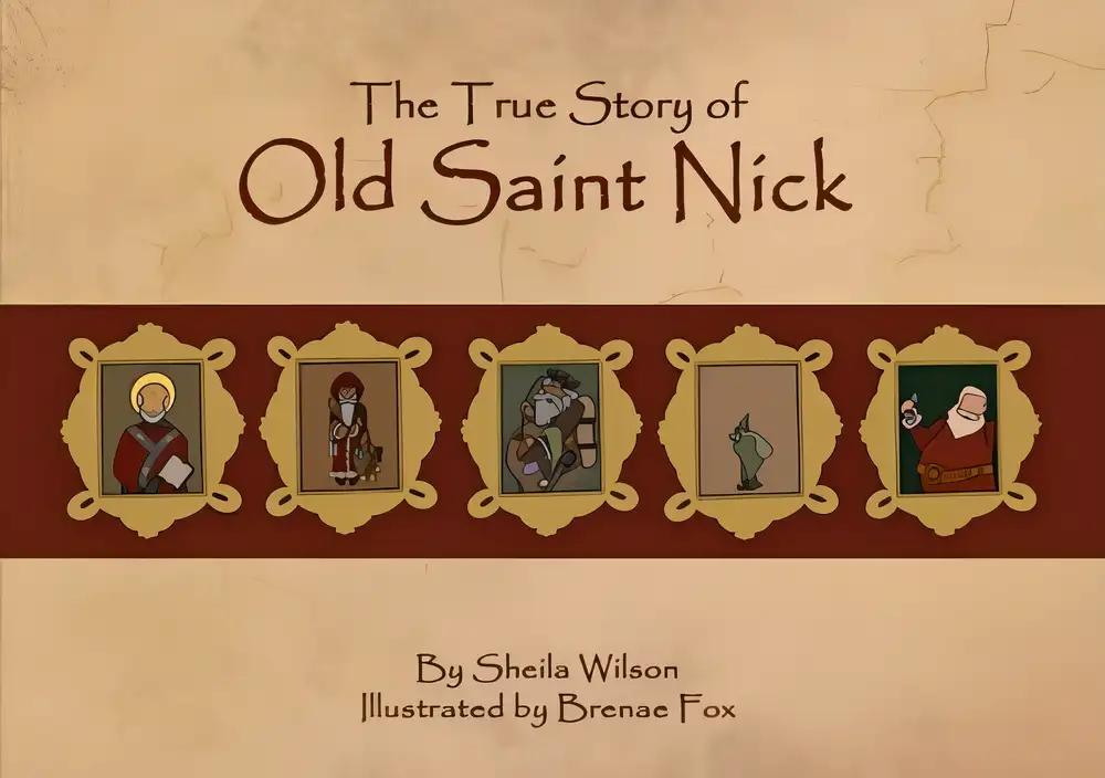 The True Story of Old Saint Nick