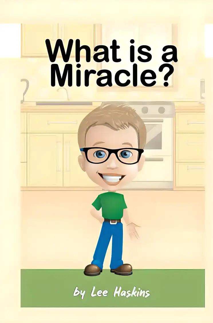 What is a Miracle?