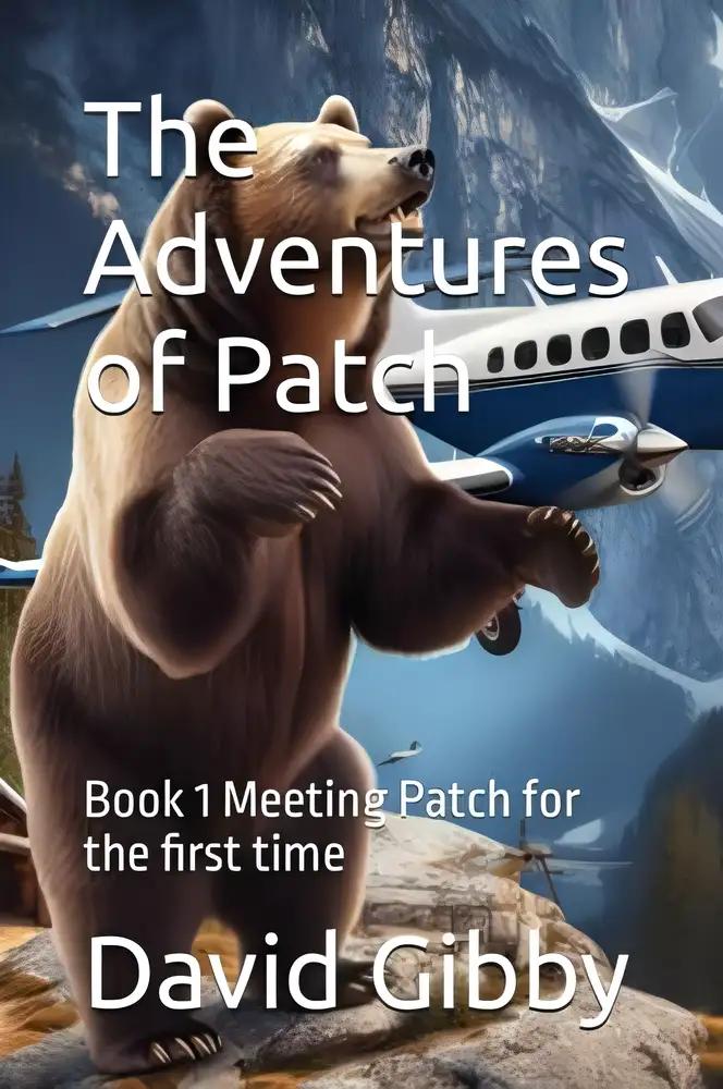 The Adventures of Patch: Book 1 Meeting Patch for the first time