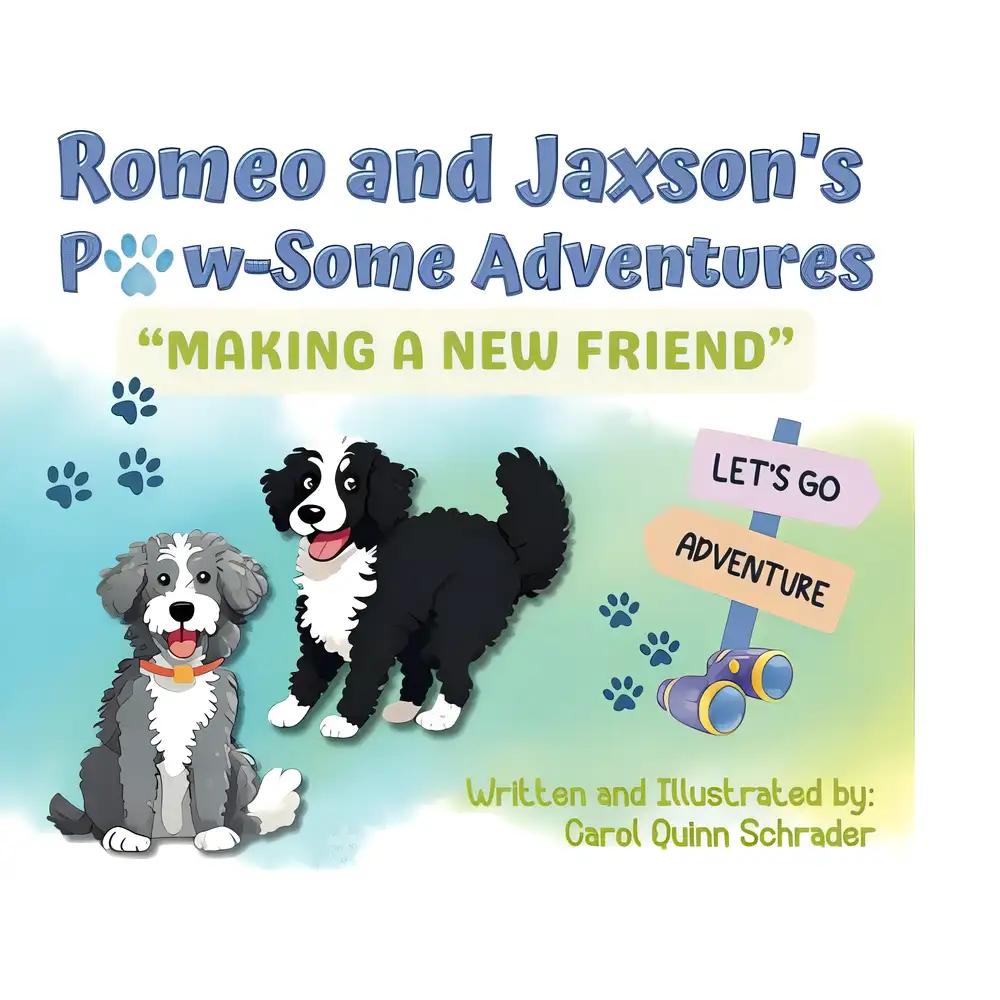 Romeo and Jaxson's Paw-Some Adventures: Making a New Friend