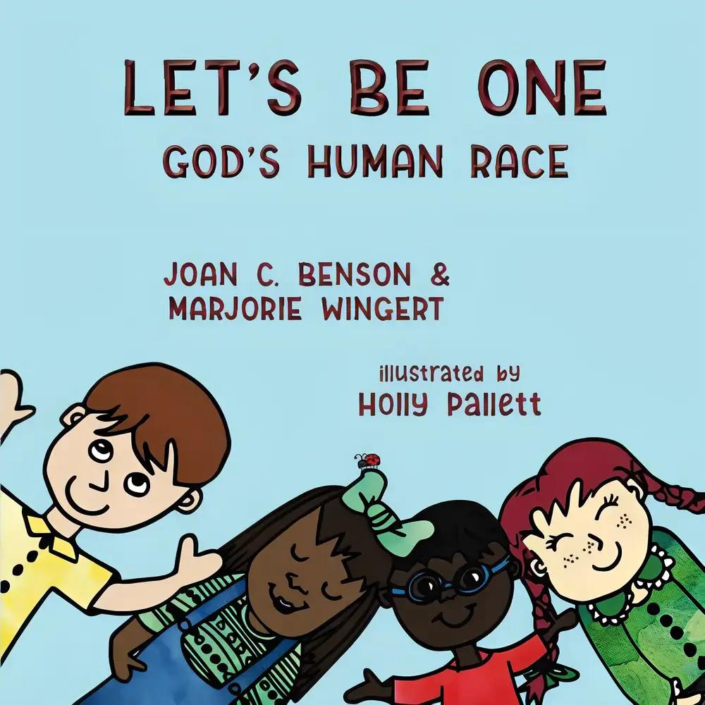 Let's Be One: God's Human Race