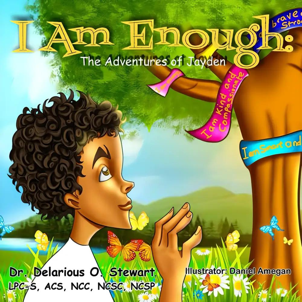 I Am Enough: The Adventures of Jayden