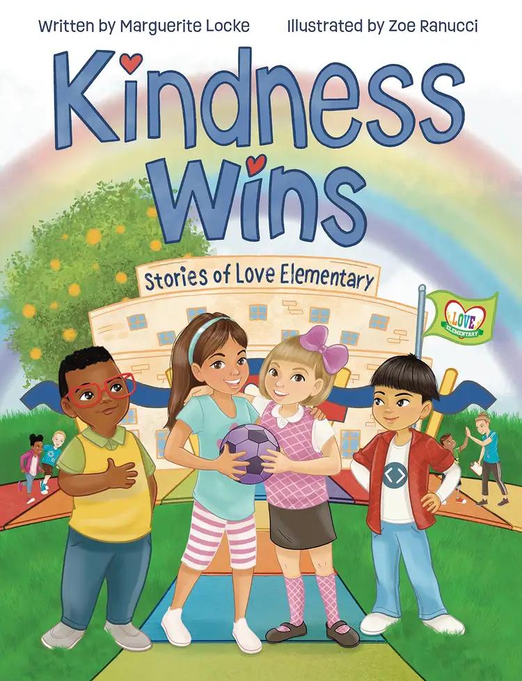 Kindness Wins: Stories of Love Elementary