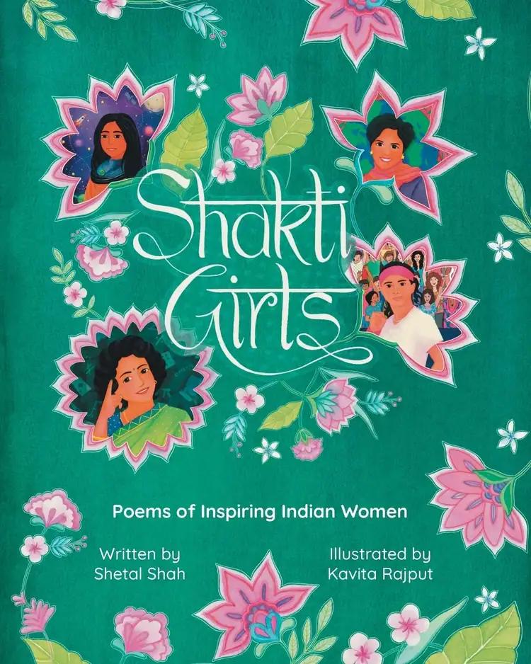 Shakti Girls: Poems of Inspiring Indian Women