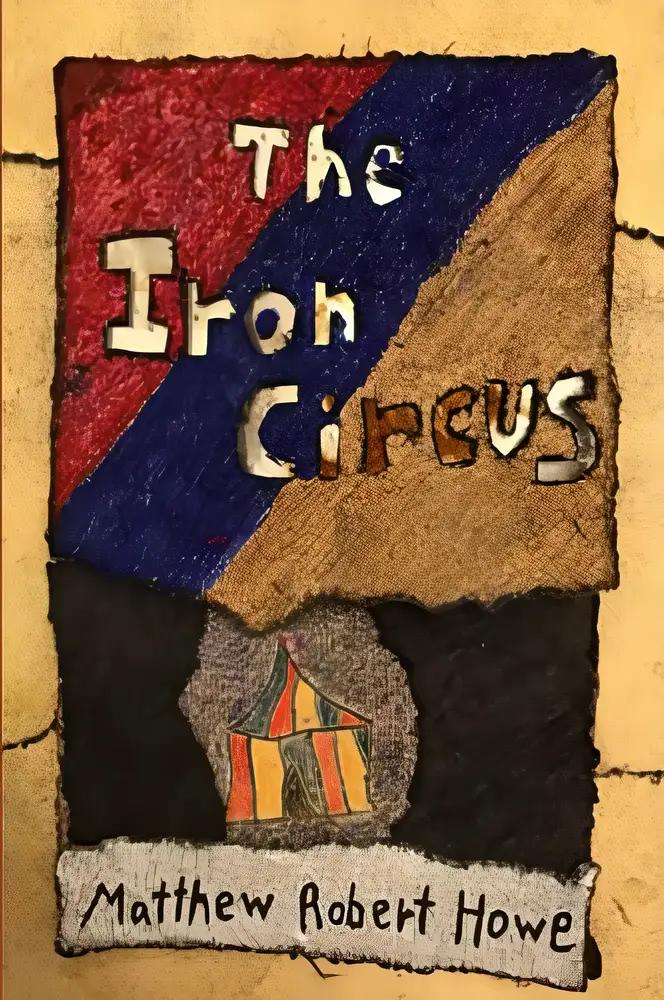 The Iron Circus