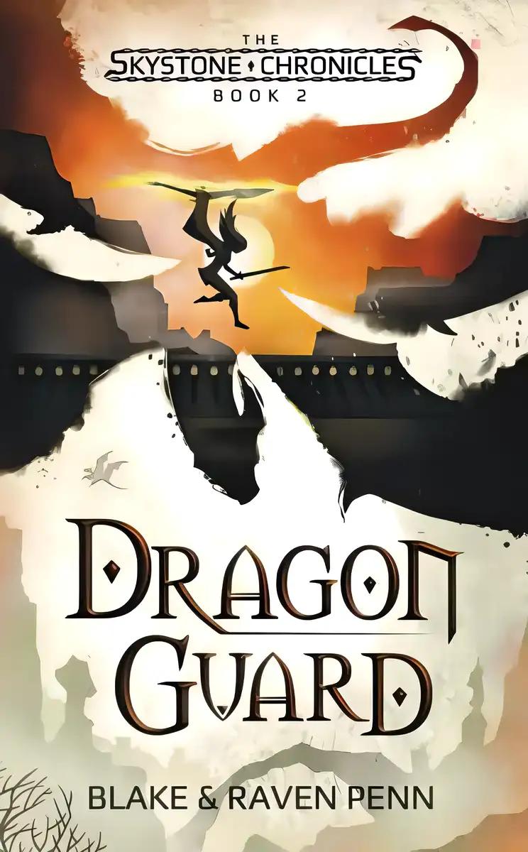 The Skystone Chronicles Book 2: Dragon Guard