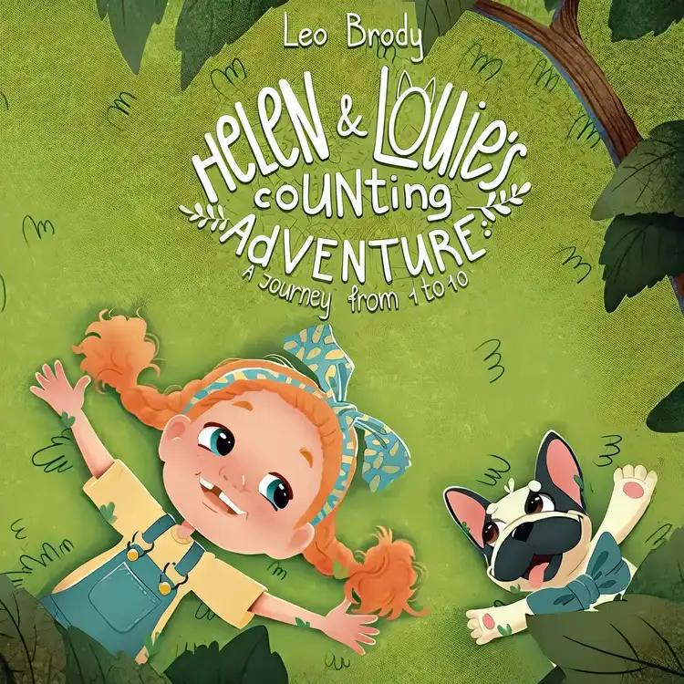 Helen and Louie's Counting Adventure: a Journey from 1 To 10