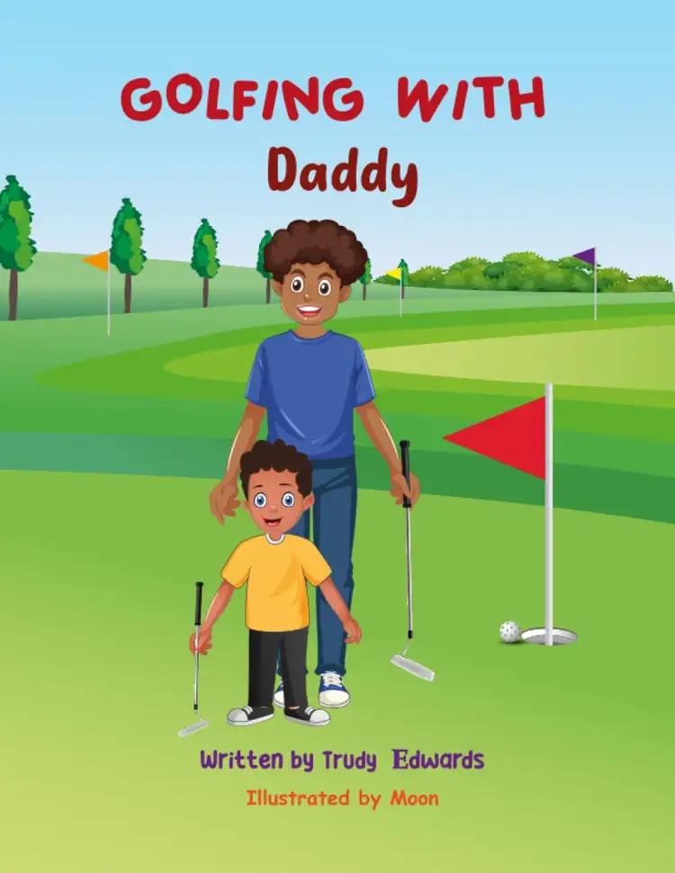 Golfing with Daddy