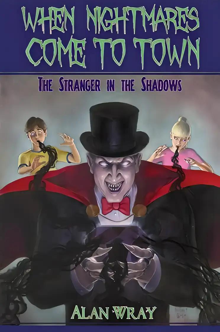 When Nightmares Come to Town: The Stranger in the Shadows