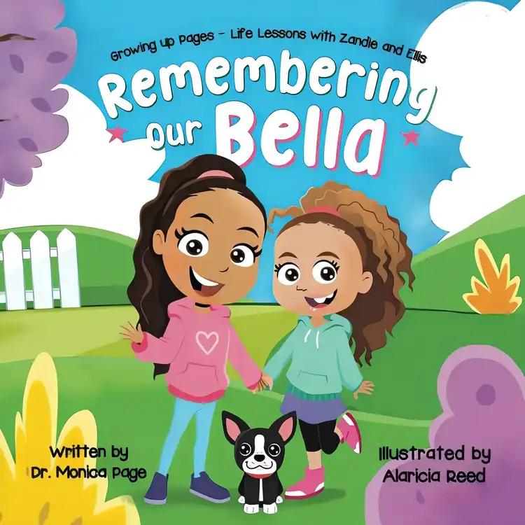 Growing Up Pages - Life Lessons with Zandie and Ellis: Remembering Our Bella