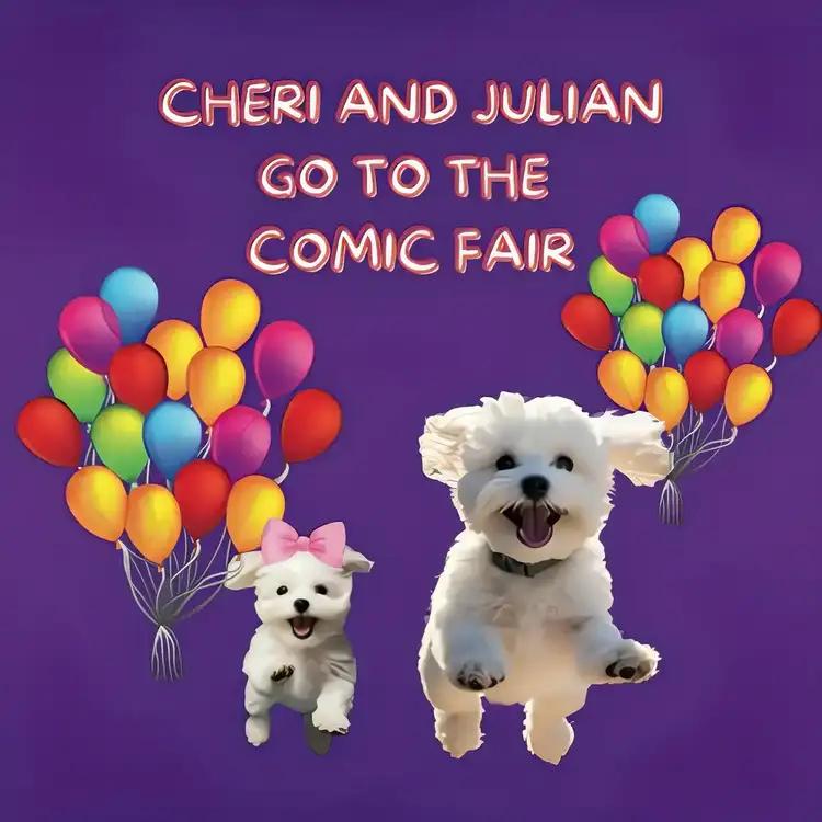 Cheri and Julian's Comic Fair Adventure