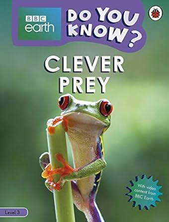 Do You Know? Level 3 - BBC Earth Clever Prey