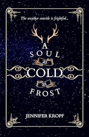 A Soul as Cold as Frost