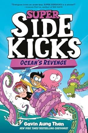 The Super Sidekicks: Ocean's Revenge