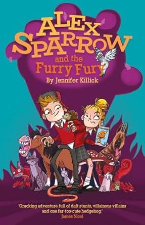 Alex Sparrow and the Furry Fury