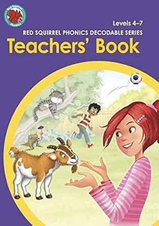 Red Squirrel Phonics Teachers' Book Levels 4-7