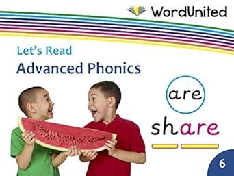 Advanced Phonics: (Let's Read)