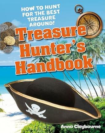 Treasure Hunter's Handbook: Age 5-6, below average readers (White Wolves Non Fiction)