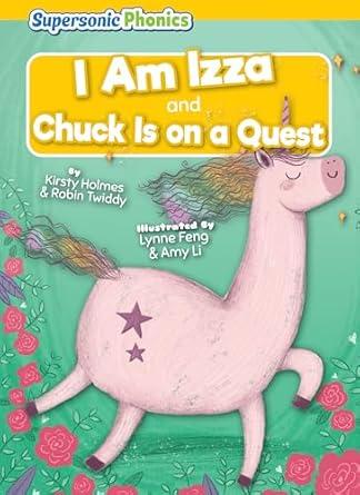 I Am Izza and Chuck Is on a Quest