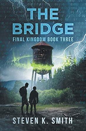 The Bridge (Final Kingdom Trilogy)