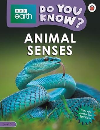 Do You Know? Level 3 - BBC Earth Animal Senses