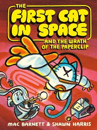 Explore the details of The First Cat in Space and the Wrath of the Paperclip: A Graphic Novel (The First Cat in Space, 3) here Book cover of 'The First Cat in Space and the Wrath of the Paperclip: A Graphic Novel (The First Cat in Space, 3)'