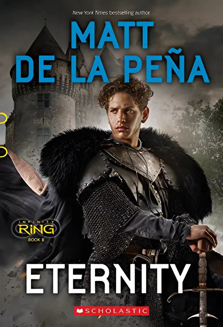 Explore the magic of Eternity (Infinity Ring, Book 8) Book cover of 'Eternity (Infinity Ring, Book 8)'