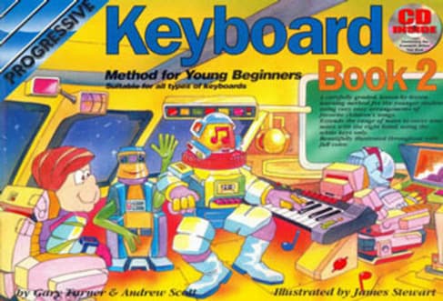 All the info you need about Progressive Keyboard Method for Young Beginners 2 Book cover of 'Progressive Keyboard Method for Young Beginners 2'