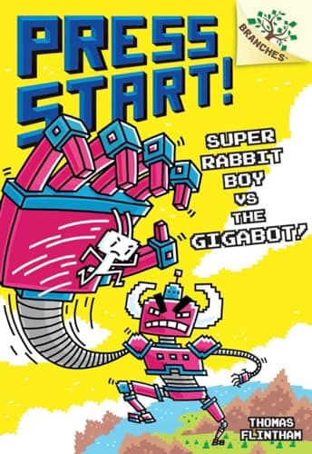 Discover Super Rabbit Boy vs. the Gigabot!: A Branches Book (Press Start! #16) and its adventures Book cover of 'Super Rabbit Boy vs. the Gigabot!: A Branches Book (Press Start! #16)'